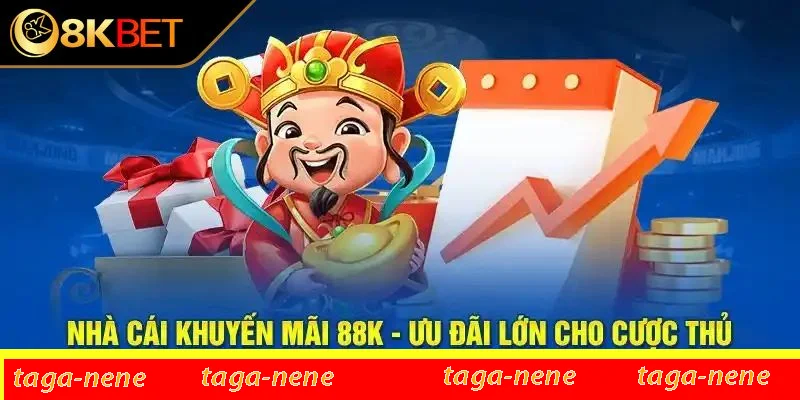 Điều kiện và cách nhận thưởng 88K từ nhà cái Điều kiện và cách nhận thưởng 88K từ nhà cái