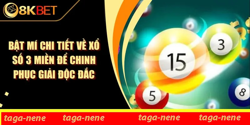 Bật Mí Chi Tiết Về Xổ Số 3 Miền Để Chinh Phục Giải Độc Đắc 1 Bật Mí Chi Tiết Về Xổ Số 3 Miền Để Chinh Phục Giải Độc Đắc